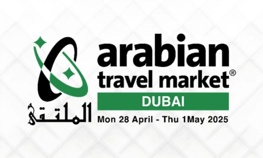 Arabian Travel Market (ATM) 2025 Wraps Up With Record-Breaking Growth and Global Momentum